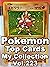 Pokemon Top Cards My Collec...