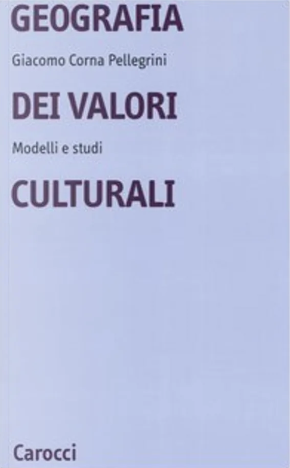 Geografia dei valori culturali. Modelli e studi (Paperback)