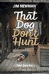 That Dog Don't Hu...