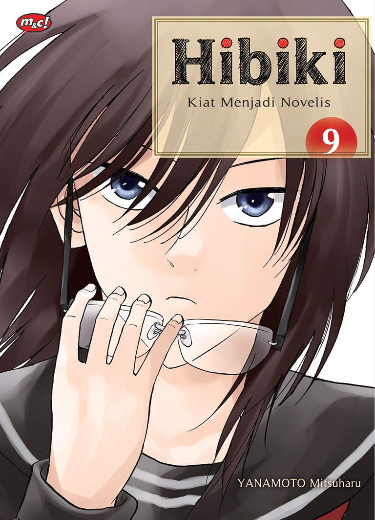 Hibiki: Kiat Menjadi Novelis Vol. 9