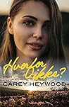 Hvorfor ikke? by Carey Heywood