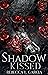 Shadow Kissed (The Shadow K...