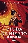 Viuda de hierro by Xiran Jay Zhao