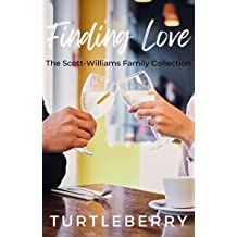 Finding Love : A Scott-Williams Family Collection