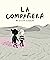 La compañera by Agustina Guerrero