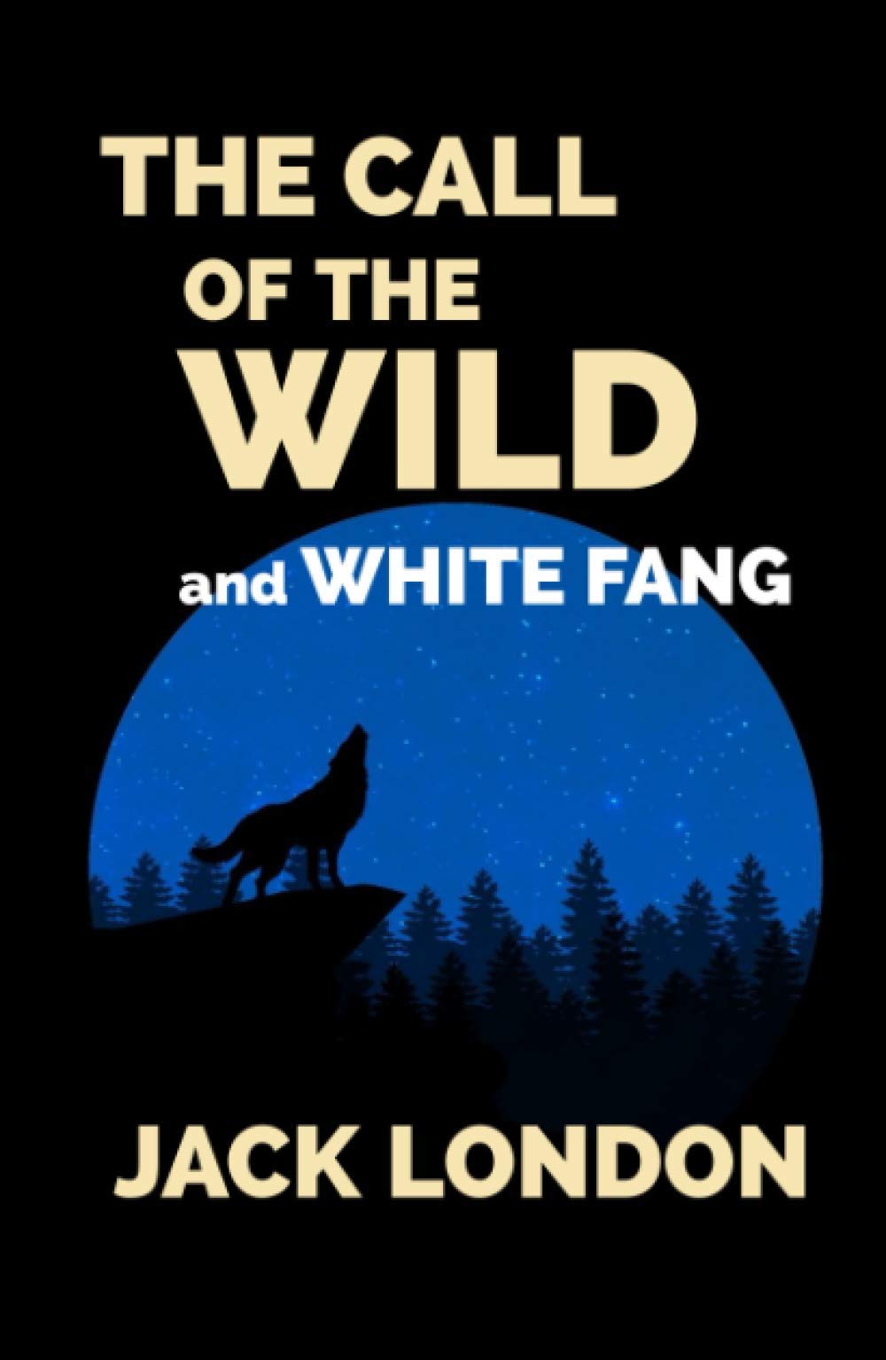 The Call of the Wild and White Fang