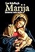 Marija: Kristova i naša majka