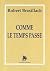Comme le temps passe