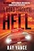 A Road Through Hell: A true story about Alcoholism, Drug Addiction, Chronic Relapse, and Recovery