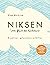 Niksen – Vom Glück des Nichtstuns: Kreativer, gelassener, erfüllter