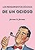 Los pensamientos ociosos de un ocioso