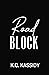 Road Block (Blockers, #3)