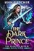 The Dark Prince (The Darkne...