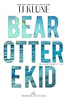 Bear, Otter, e Kid by T.J. Klune