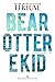 Bear, Otter, e Kid (The Seafare chronicles, #1)