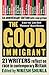 The Good Immigrant
