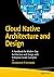 Cloud Native Architecture and Design: A Handbook for Modern Day Architecture and Design with Enterprise-Grade Examples