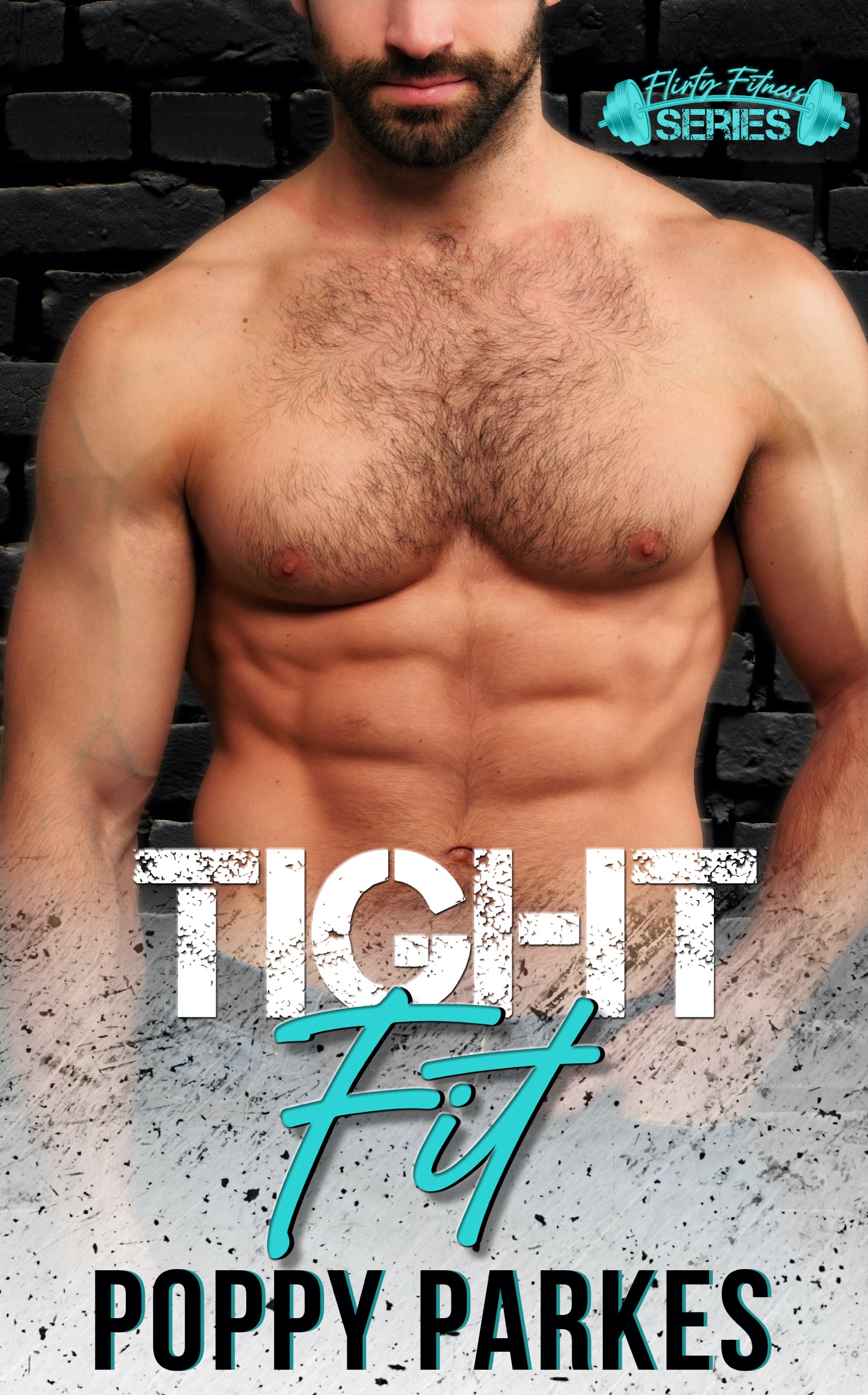 Tight Fit (Flirty Fitness)