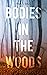 Bodies in the Woods by Tom Lyons