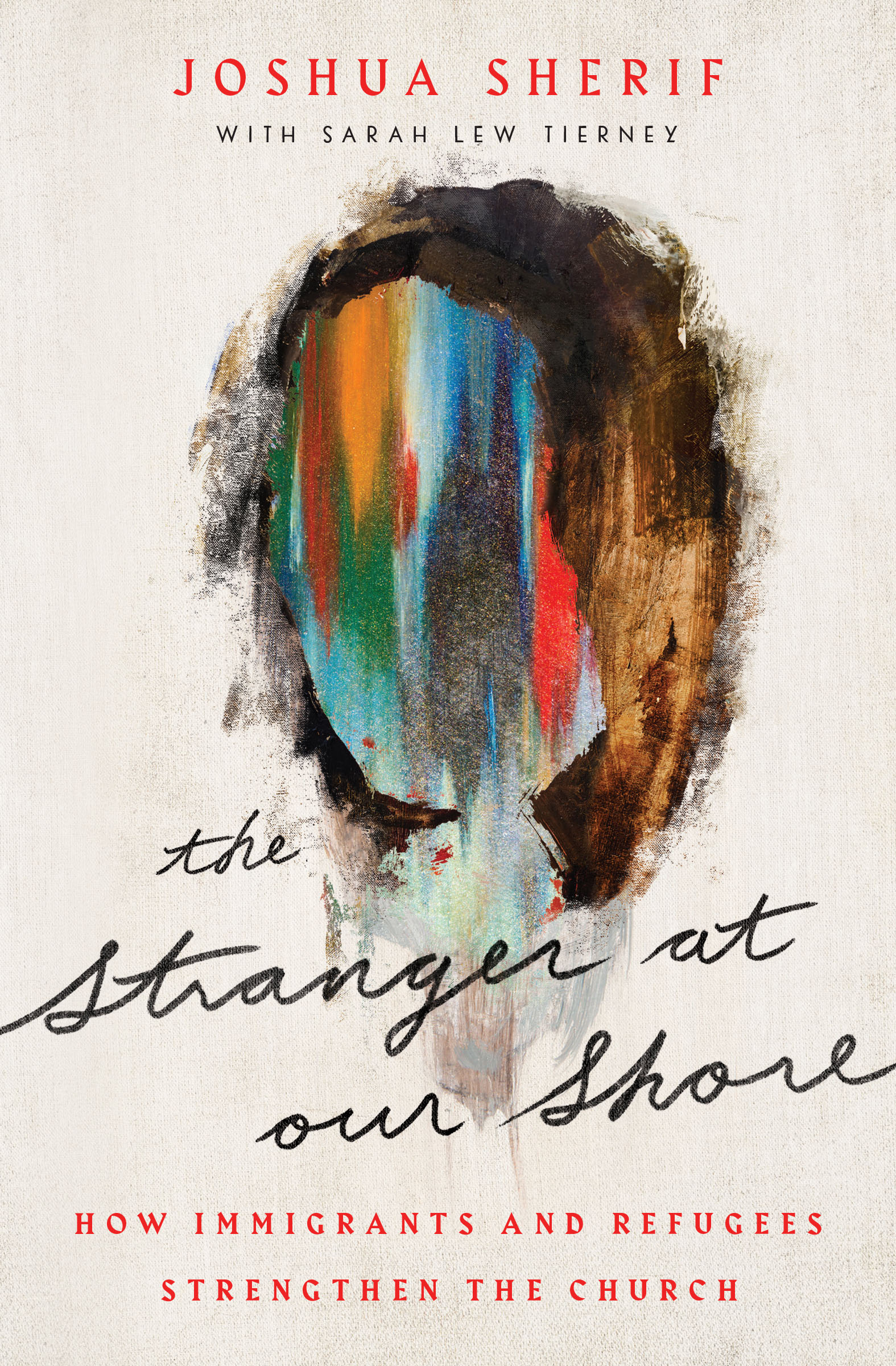 The Stranger at Our Shore: How Immigrants and Refugees Strengthen the Church (Paperback)