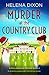Murder at the Country Club ...
