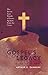 The Gospel's Legacy: The Se...