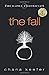 THE FALL (Rapha Chronicles: Book 1)