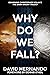 Why Do We Fall?: Examining ...