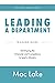 Leading a Department: Developing the Character and Competency to Lead a Ministry (Discipling Leaders)