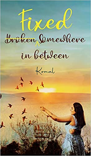 Broken/Fixed Somewhere in Between (Paperback)