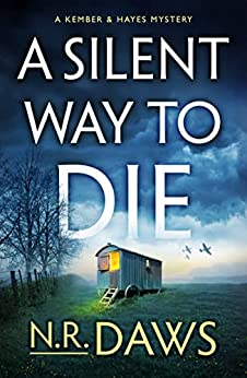 A Silent Way to Die (Kember and Hayes #2)