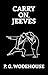 Carry On, Jeeves by P.G. Wodehouse