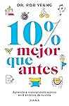 10% Mejor que ant...
