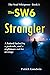 The SW6 Strangler: The Soul...
