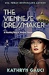 The Viennese Dressmaker by Kathryn Gauci