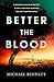 Better the Blood
