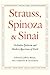 Strauss, Spinoza & Sinai: O...