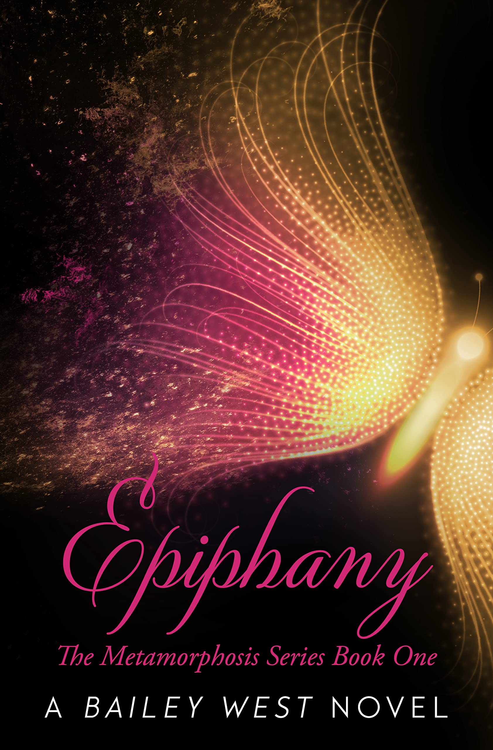 Epiphany (The Metamorphosis Series Book 1)