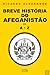 Breve História do Afeganist...