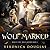 Wolf Marked (Magic Side: Wolf Bound #1)