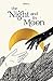 The Night & Its Moon (The Night & Its Moon #1)