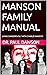 MANSON FAMILY MANUAL: LIVIN...