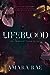 Lifeblood (Immortal Coven, #1)