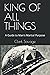King of All Things by Clark Savage