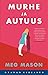 Murhe ja autuus