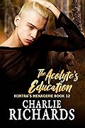 The Acolyte’s Education