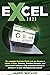 Excel 2021: The Complete Il...