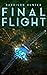 Final Flight: A Consortium ...