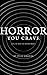 Horror You Crave: All He Ha...