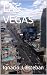 LAS VEGAS by Ignacio J. Esteban LAS VEGAS by Ignacio J. Esteban